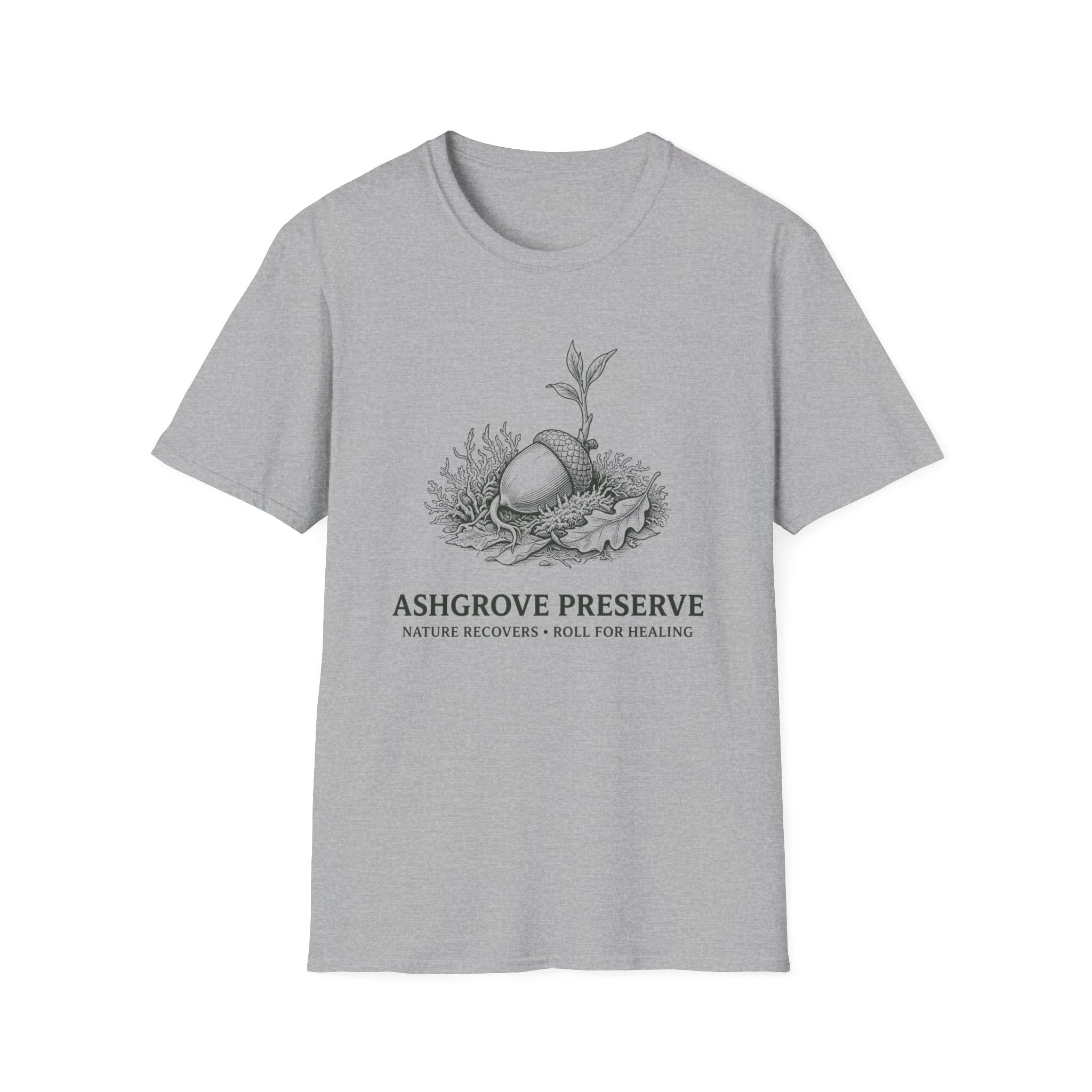 Ashgrove Preserve Roll for Healing T-Shirt