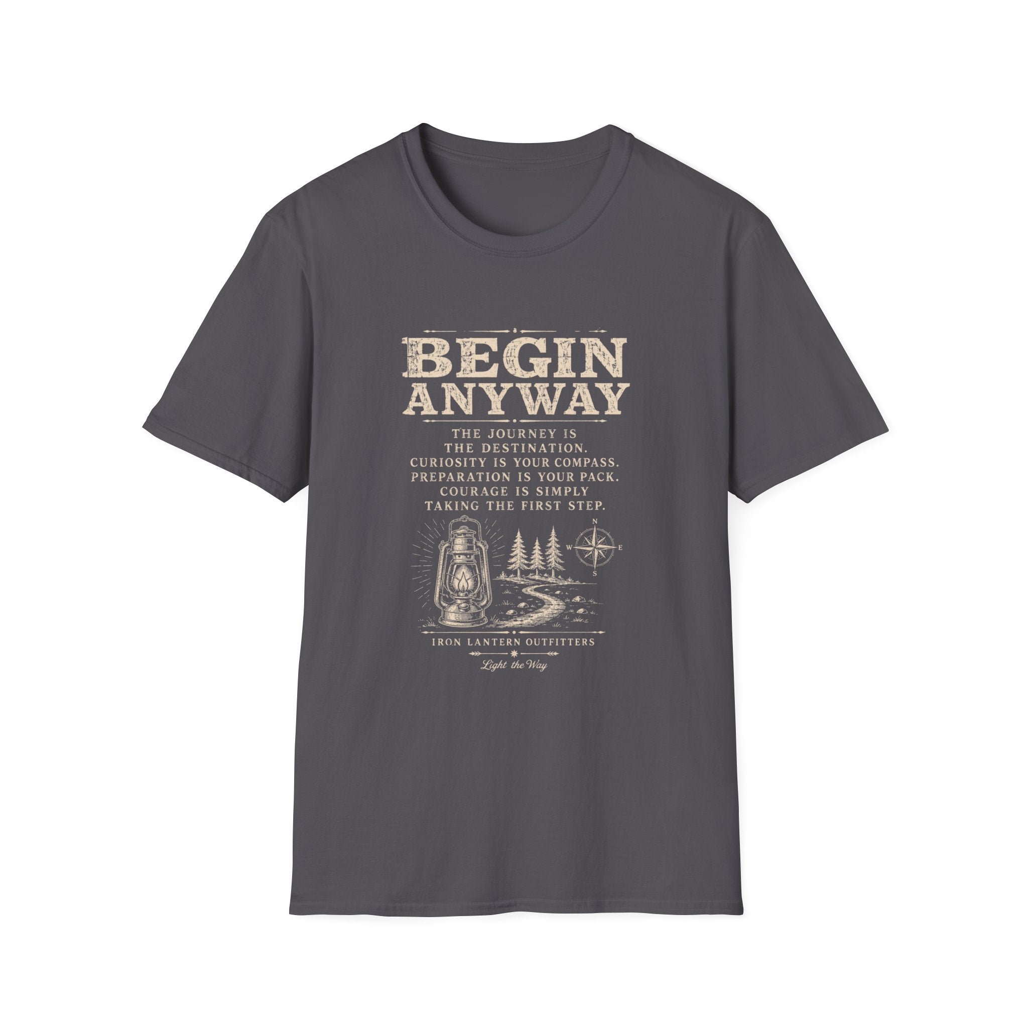 Begin Anyway Mission Statement T-Shirt