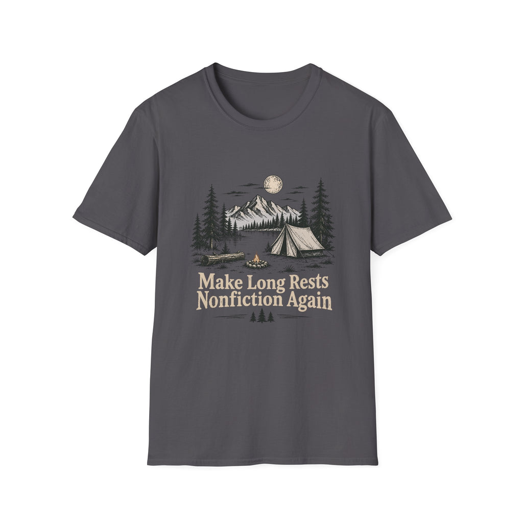 Make Long Rests Nonfiction Again T-Shirt