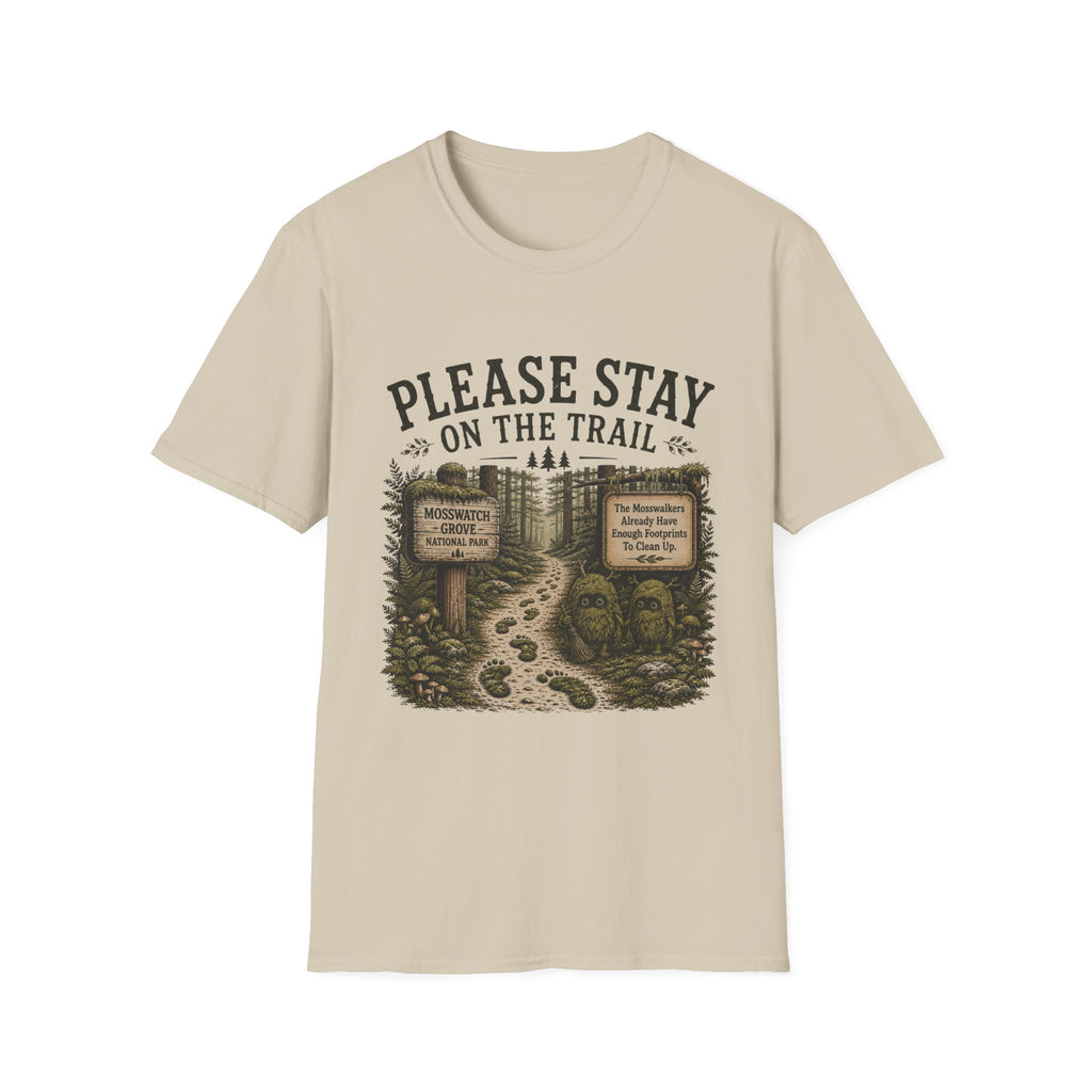 Mosswatch Grove Stay On Trail T-Shirt