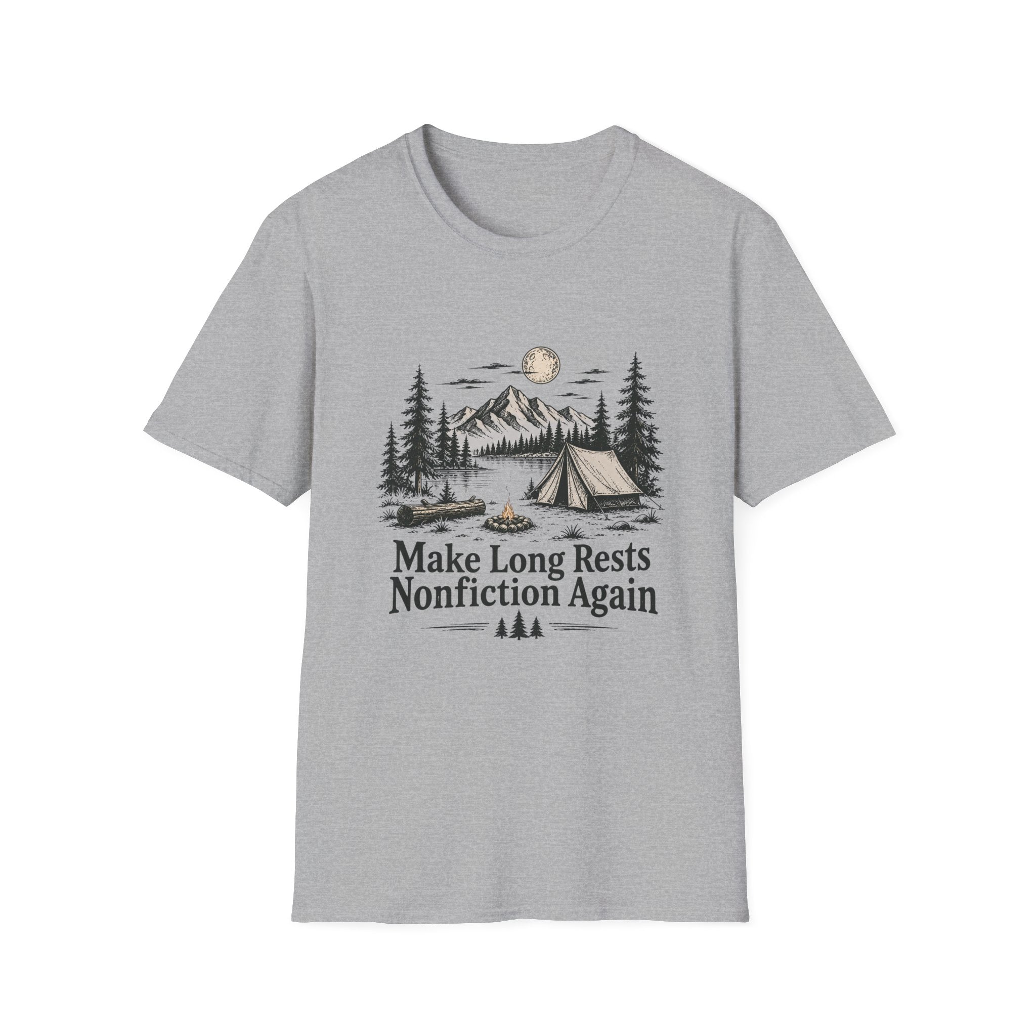 Make Long Rests Nonfiction Again T-Shirt