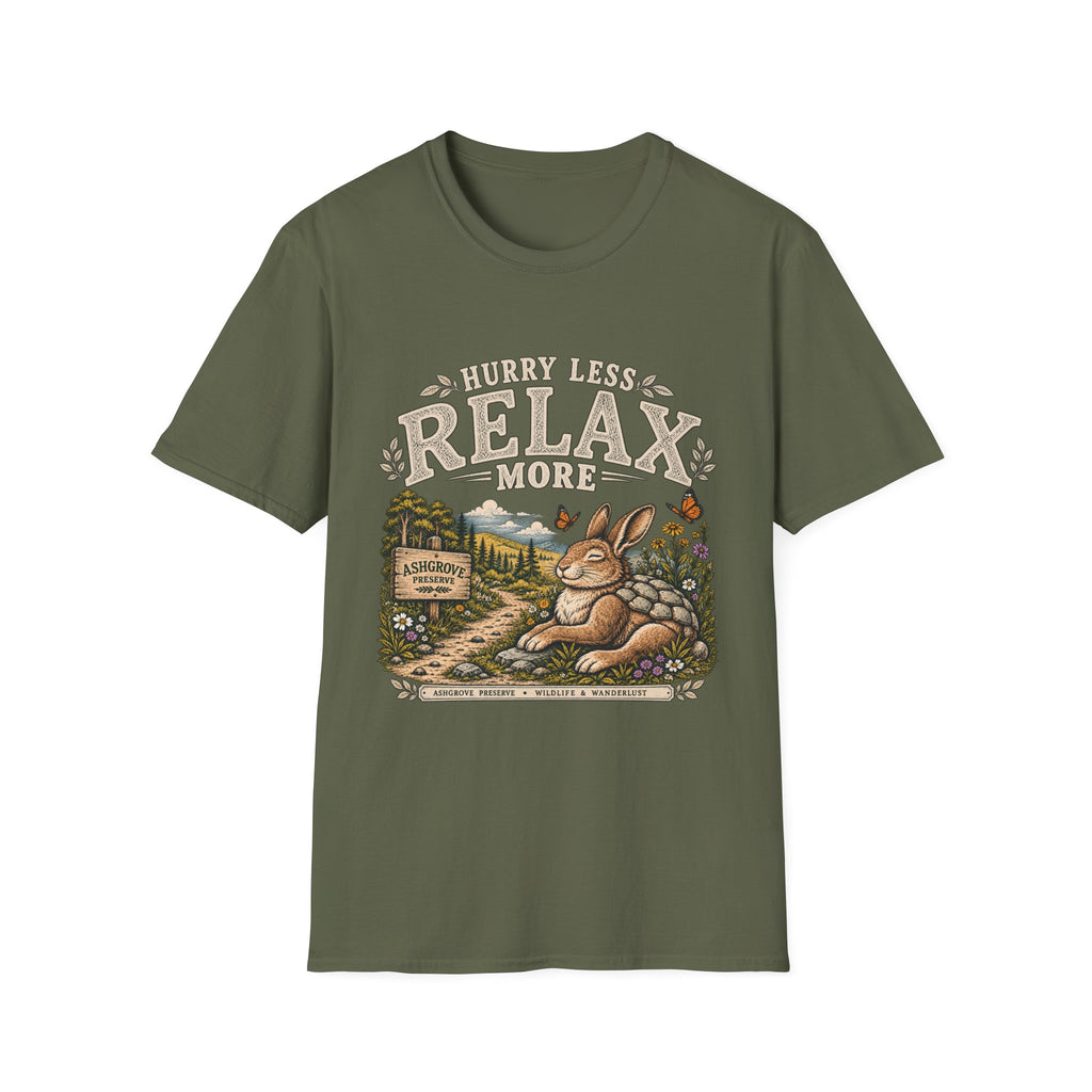 Hurry Less Relax More T-Shirt