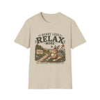 Hurry Less Relax More T-Shirt
