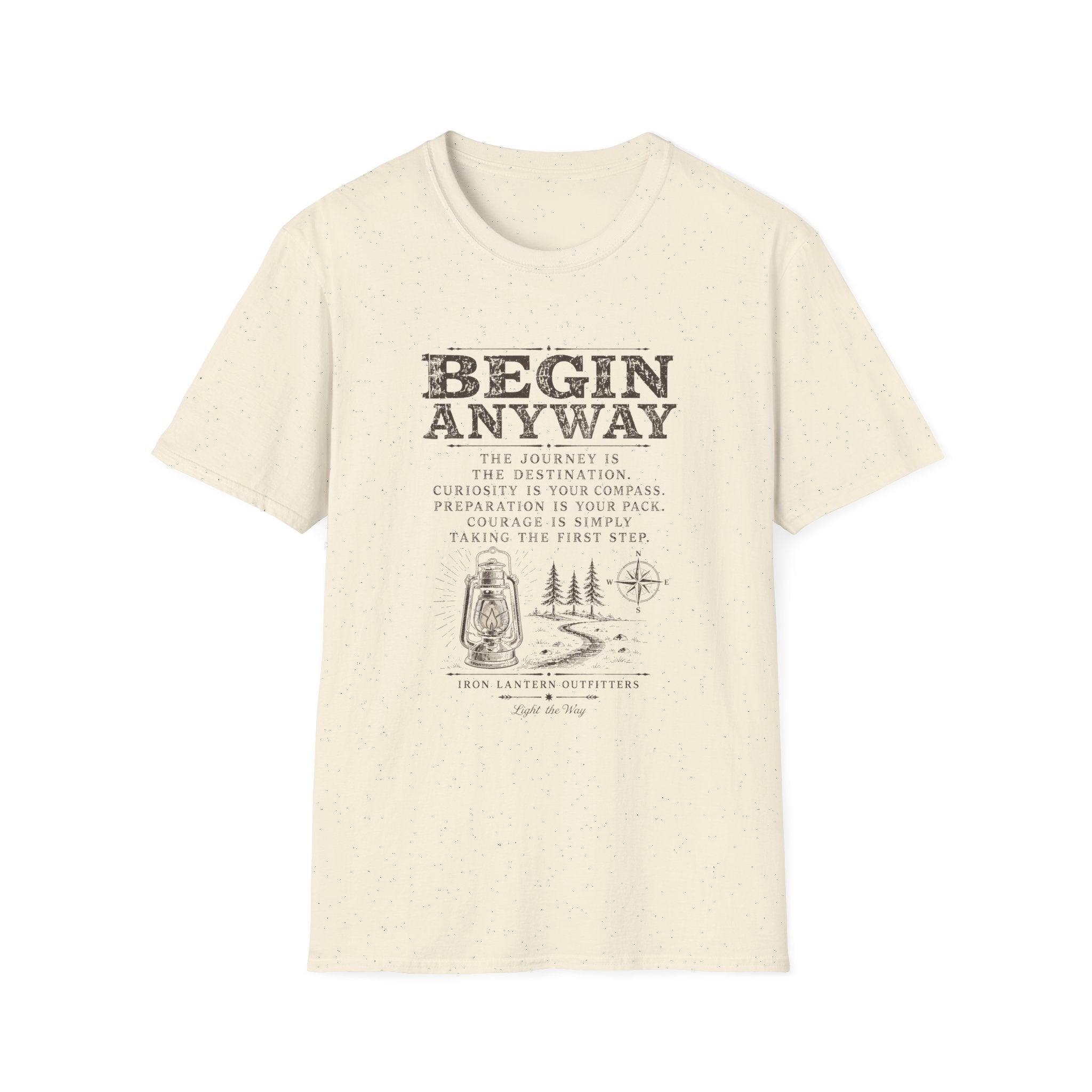 Begin Anyway Mission Statement T-Shirt