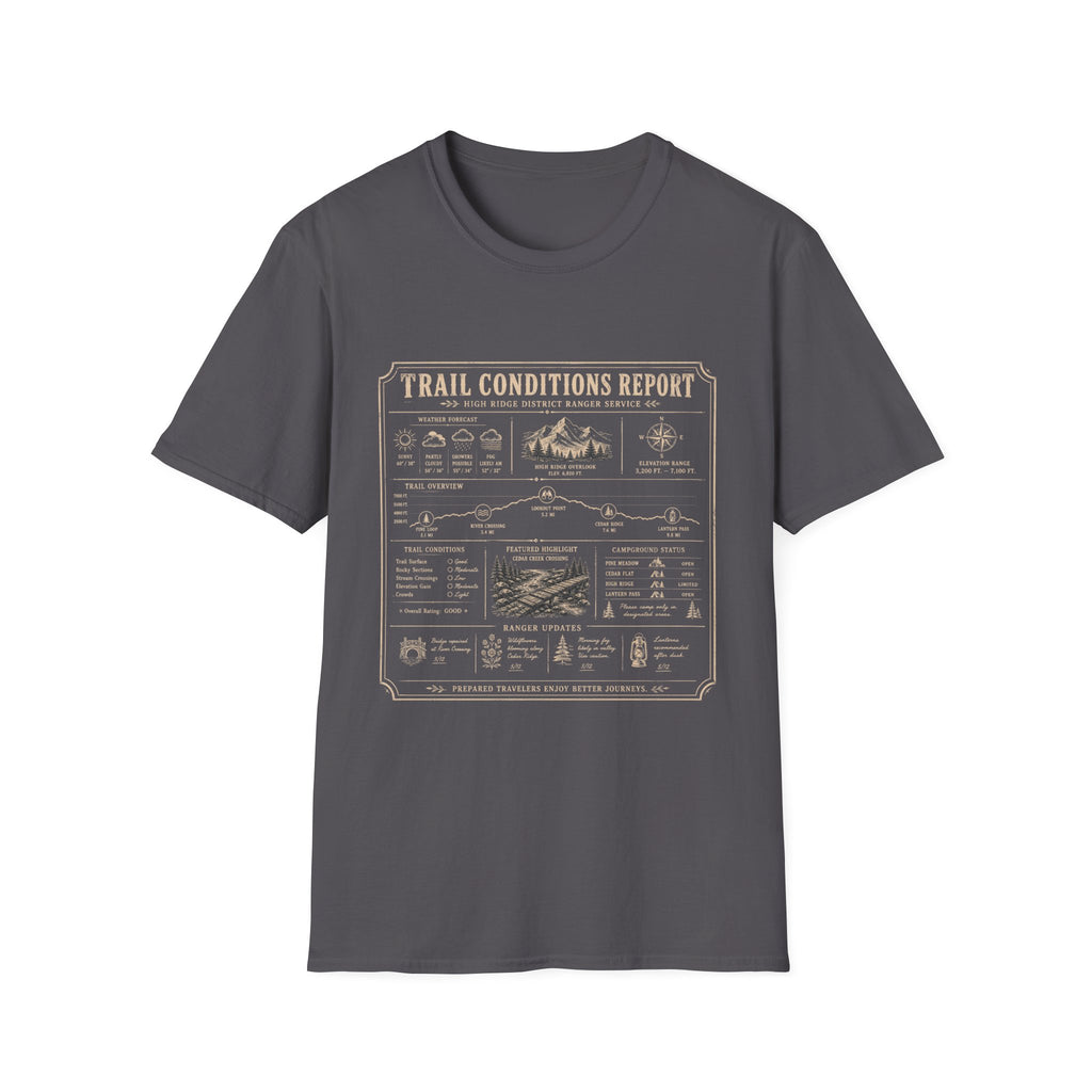 Trail Conditions Report T-Shirt