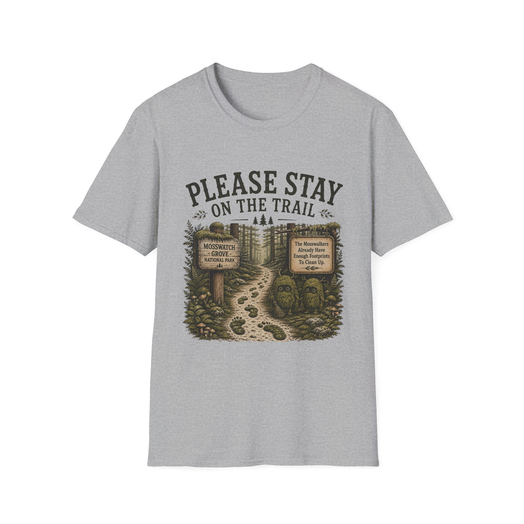 Mosswatch Grove Stay On Trail T-Shirt