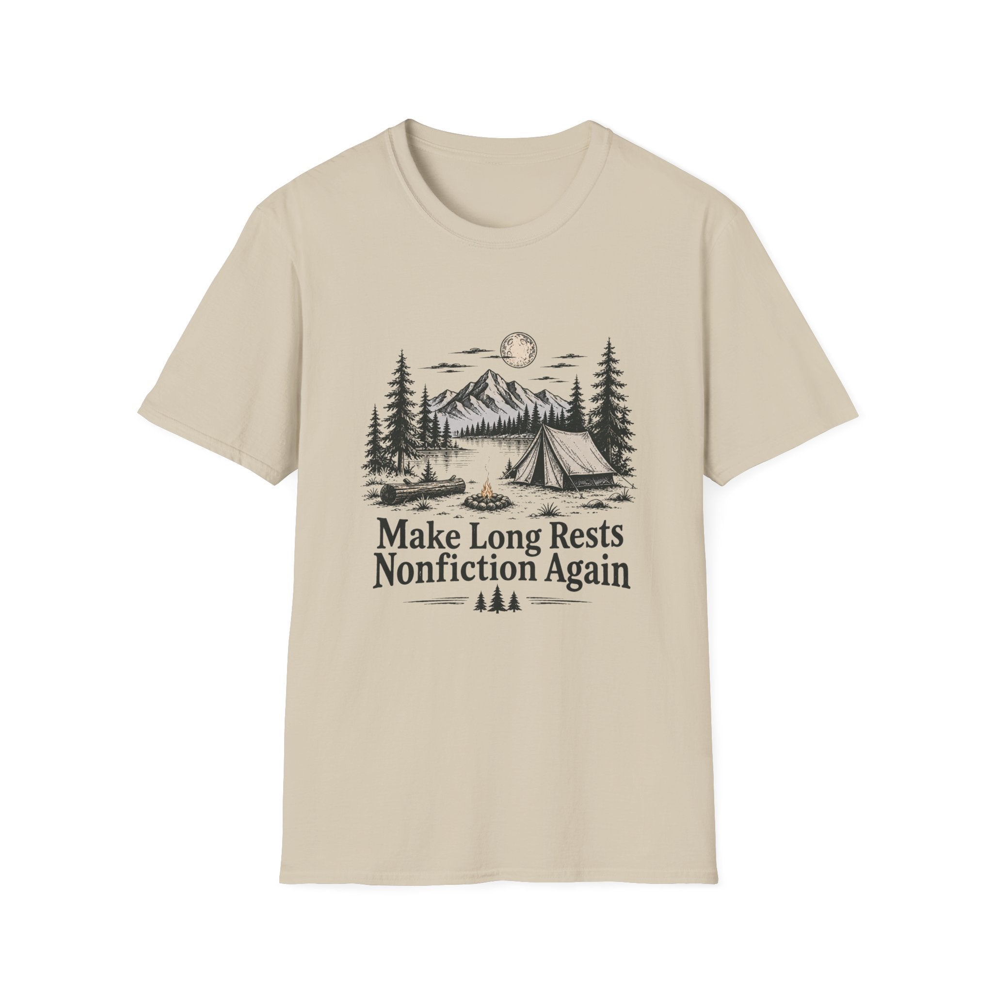 Make Long Rests Nonfiction Again T-Shirt